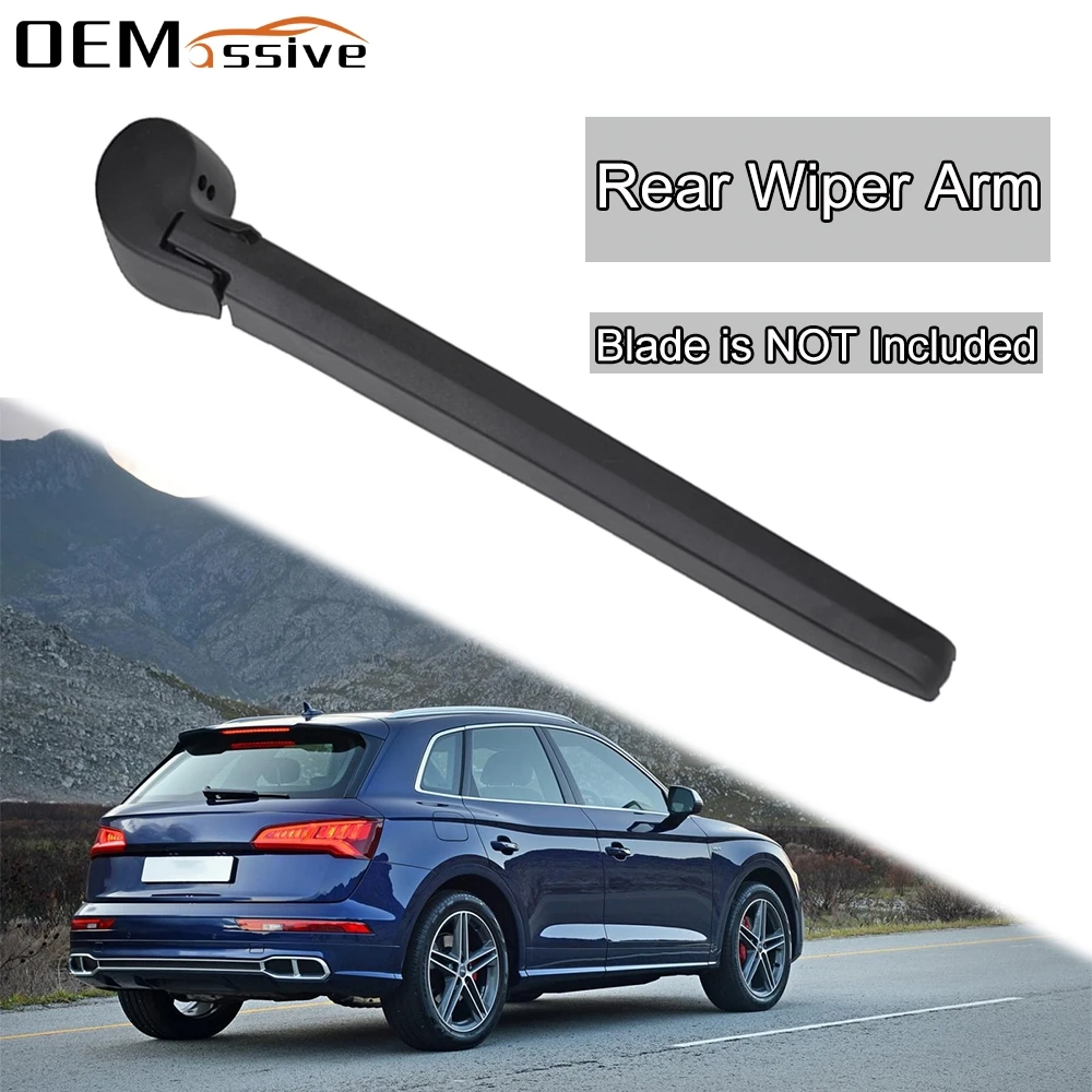 Rear Window Windscreen Wiper Arm For VW Touareg 2011 2012 2013 2014 2015 2016 2017 For Audi Q3 A3 A1 A4 B8 Q5 2011 2012 2013