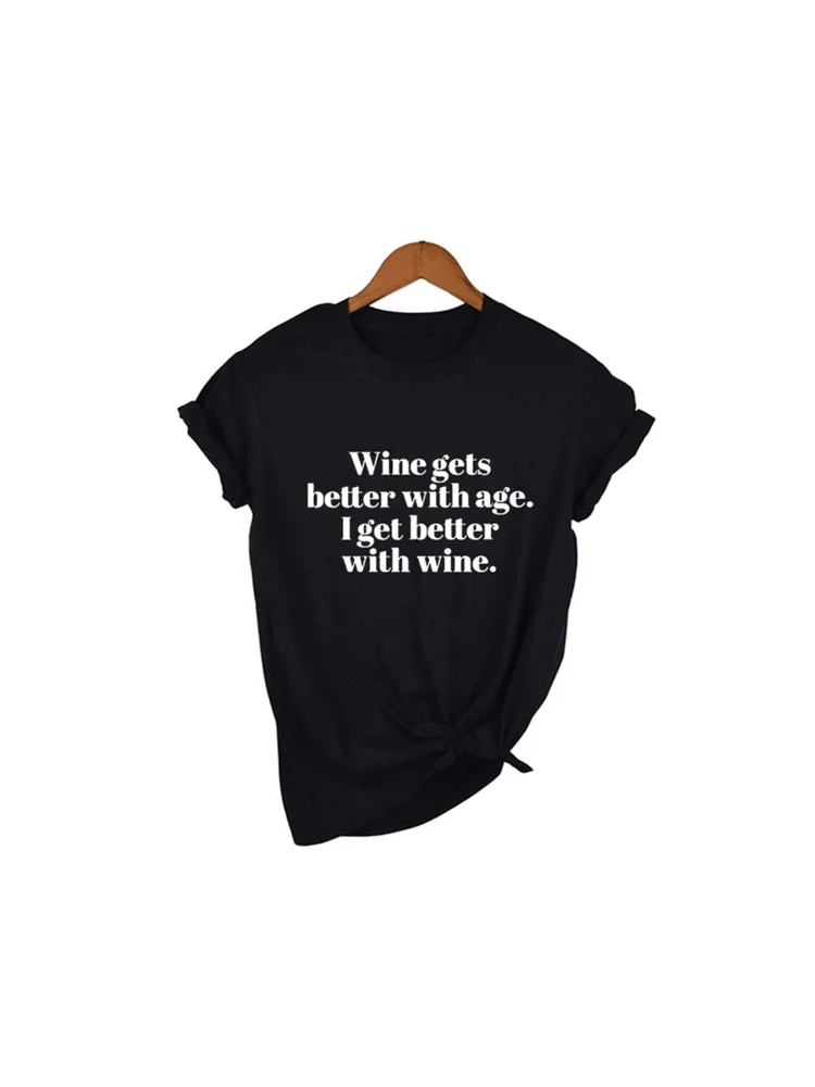 Women Wine Gets Better Graphic Cute T Shirt Funny Wine Sayings Shirt Wine Gifts Graphic Tee Women Cool Tee Tops Drinking Shirts