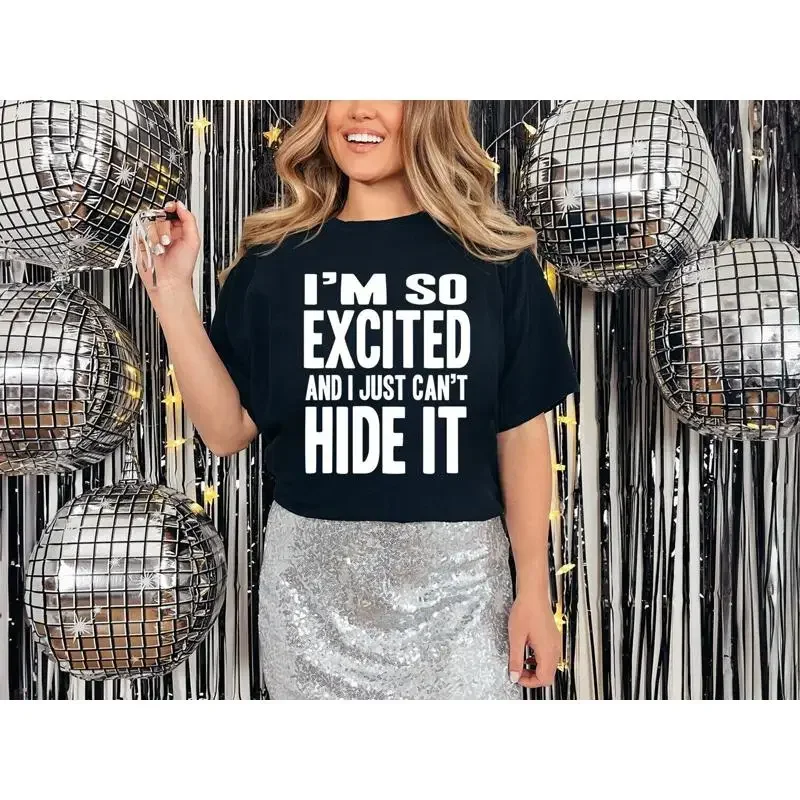 Im So Excited I Cant Hide It T Shirt Personalised Fancy Dress Hen Weekend 80S