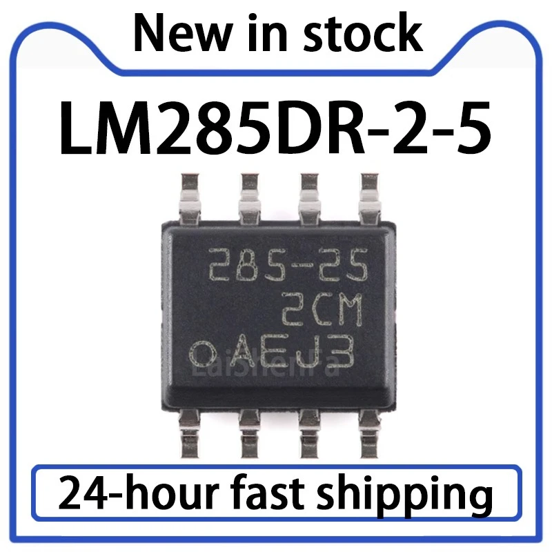 5PCS LM285DR-2-5 Package SOIC-8 2.5V Micro Power Reference Voltage Chip in Stock