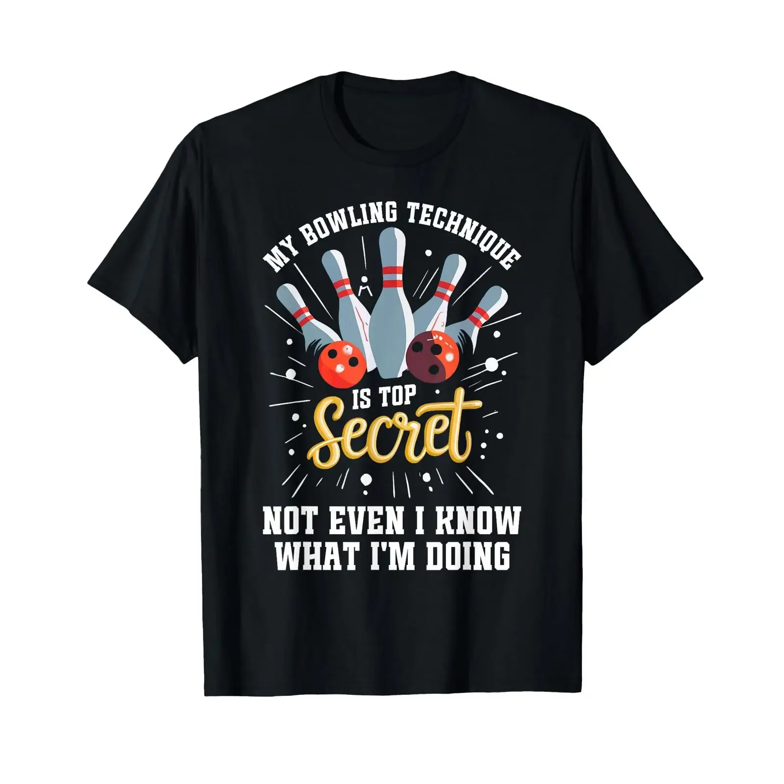 My Bowling Technique is Top Secret Funny Bowler T Shirt vintage Washed Casual Slightly Stylish Breathable streetwear fashion
