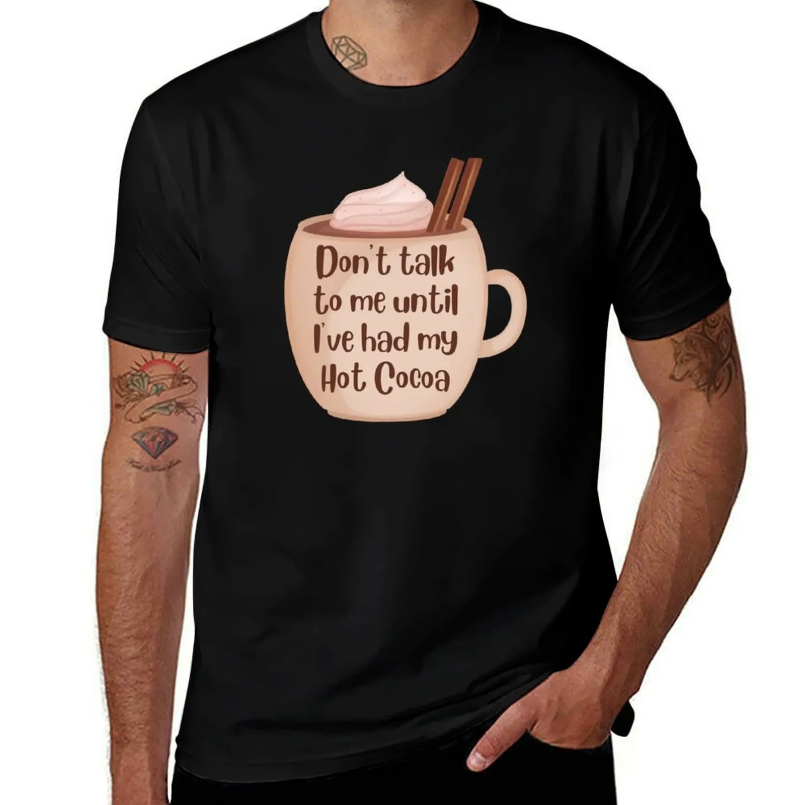 Don't Talk To Me Until I've Had My Hot Cocoa T-Shirt Outdoor Sports Short Sleeve Top