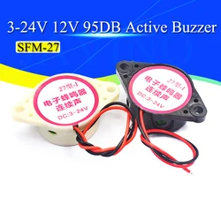 SFM-27 3-24V 12V 95DB Active buzzer High-decibel Electronic Buzzer Beep Alarm Intermittent / Continuous For Arduino diy Buzzer