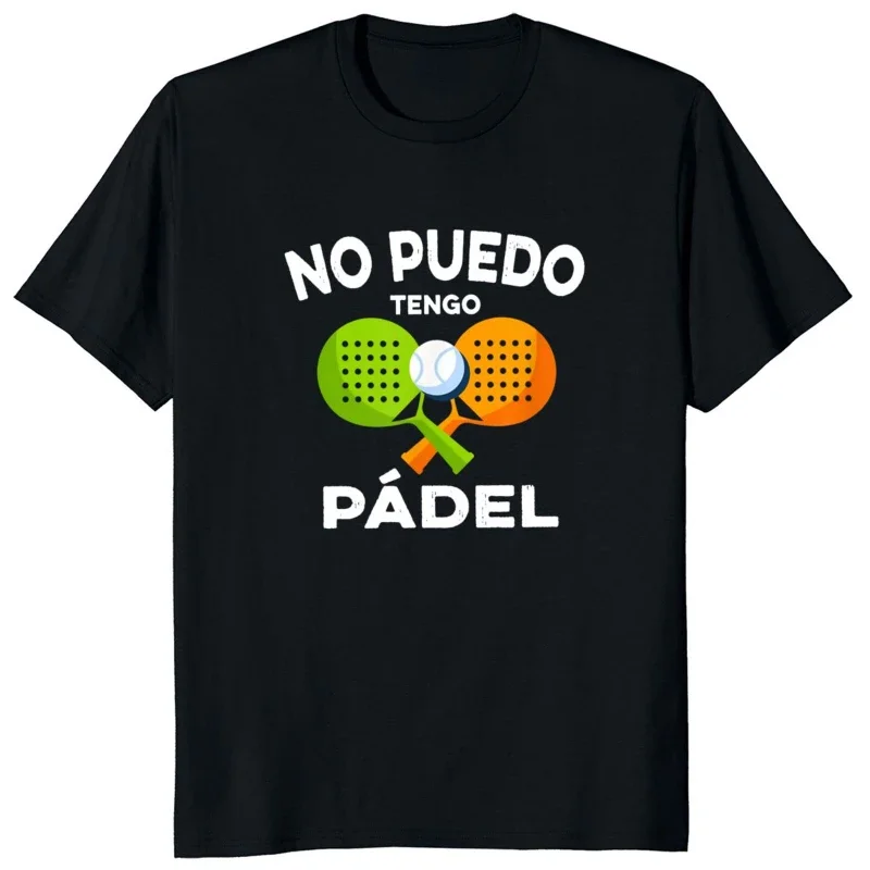 Divertido Porque Pierdo Al Padel Funny Tshirts Men Women Short-sleev Exercise Breathable Graphic Tee Casual Streetwear Camisetas