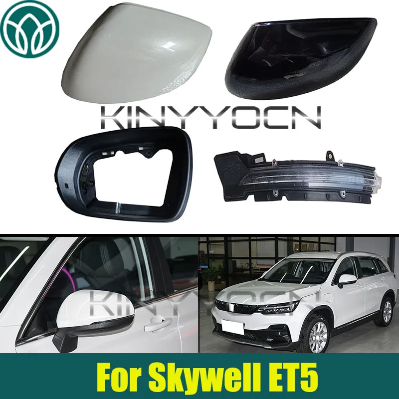 

Car Side Mirror Cap Turn Signal Lamp For Skywell ET5 Rear View Mirror Shell Rearview Mirror Frame