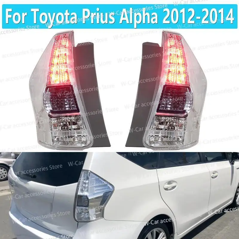 

Задний фонарь автомобиля для Toyota Prius Alpha 2012-2014, задний указатель поворота, стоп-сигнал, стоп-сигнал, стояночный фонарь дальнего света 81560-47140