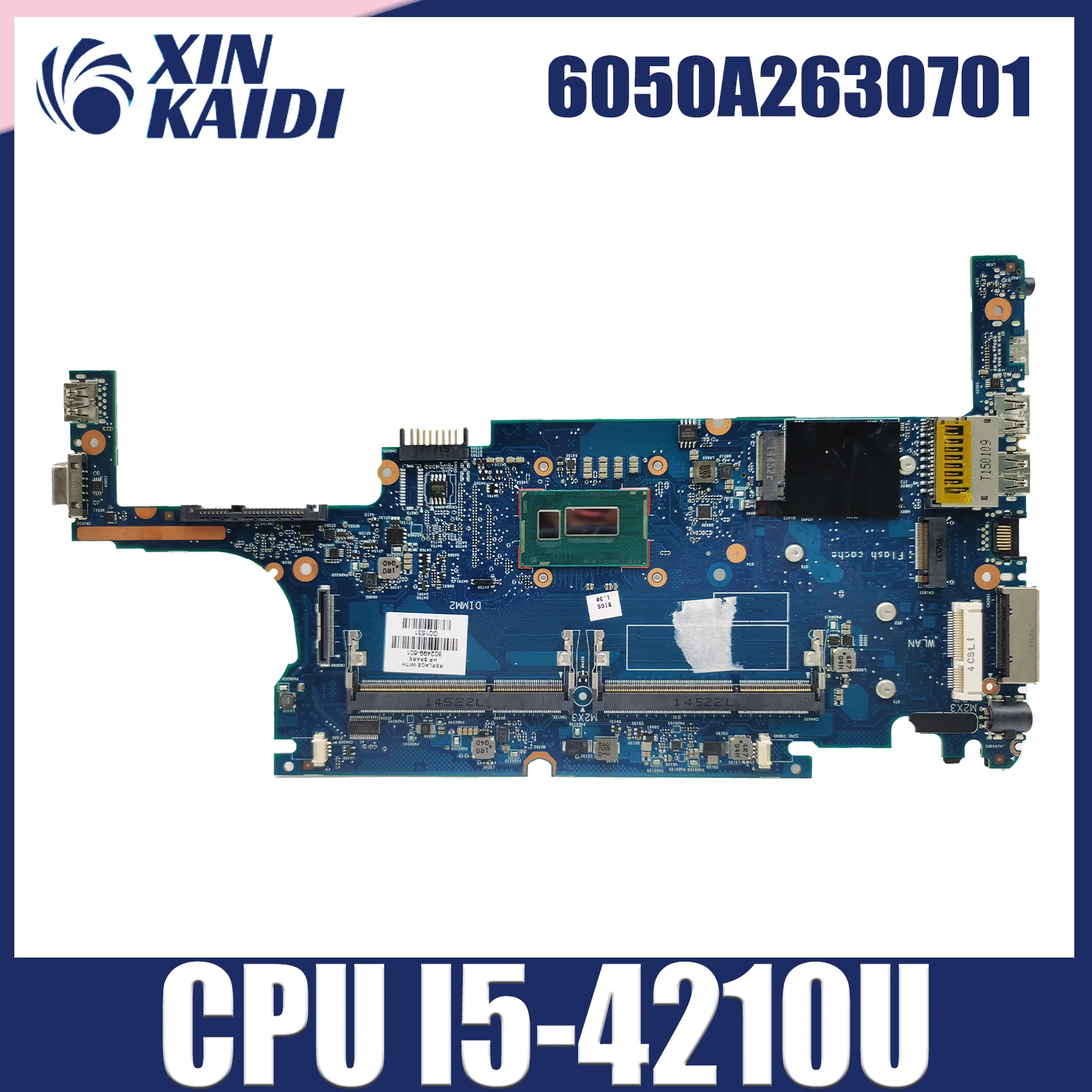 

Mainboard For HP Elitebook 820 G1 720 G1 Laptop Motherboard With i5-4210U CPU 6050A2630701 778829-001 778829-501 778829-601