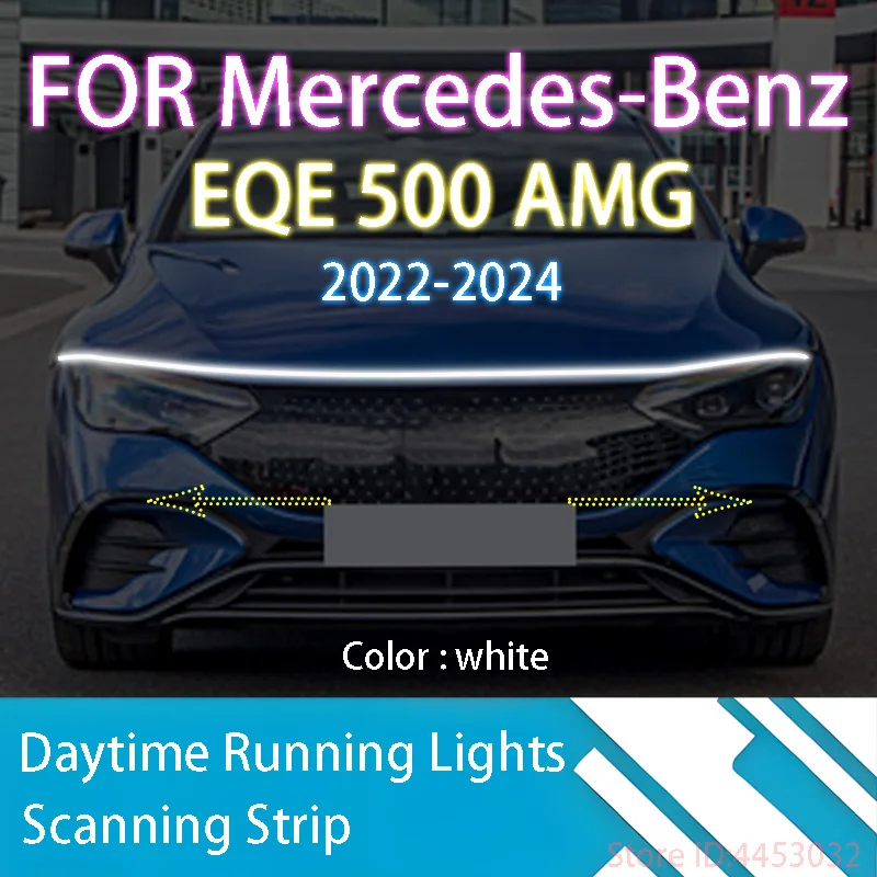 

For Mercedes-Benz EQE 500 AMG 2022-2024 LED DRL Daytime Running Light Scan Starting Light Driving Guide Decorative Lamps 12V