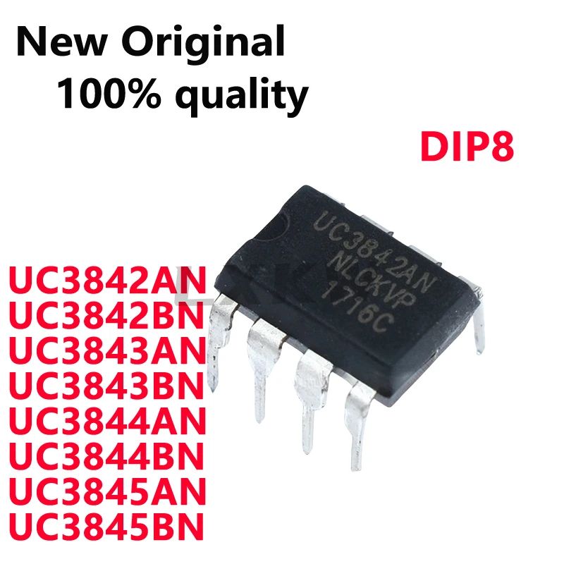 10/PCS New UC3842AN UC3844BN UC3842BN UC3845AN UC3843AN UC3845BN UC3843BN UC3844AN DIP8 Power chipset In Stock