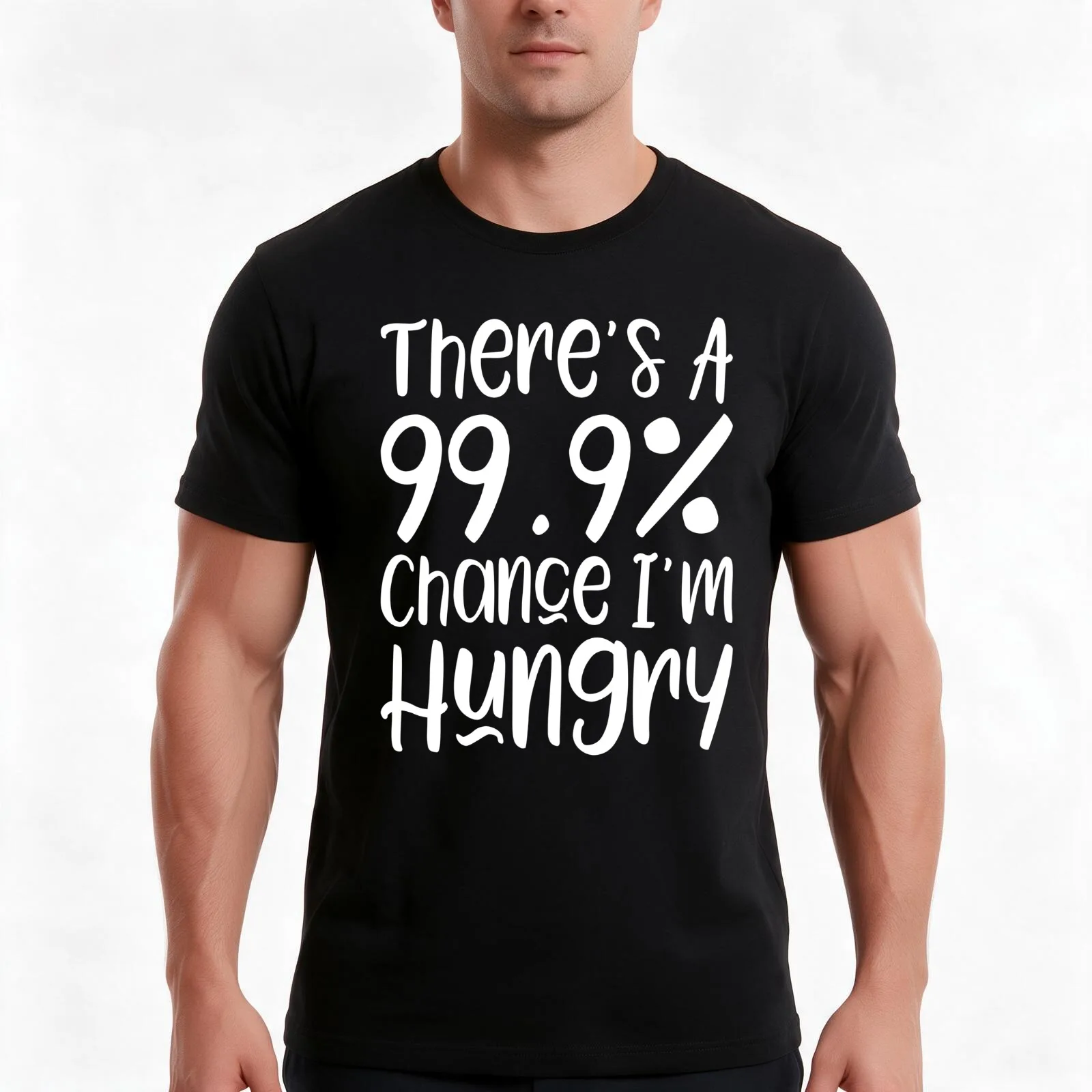 There's a 99.9% chance I'm hungry T-Shirt, Summer Casual Cotton Tee, Oversized Streetwear Tops, Vintage Graphic Print