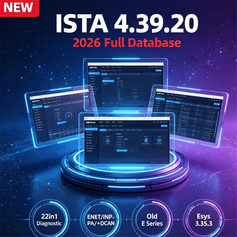 2026 ISTA 4.39.20 Full Database |Support ENET INPA K+DCAN ICOM Next,22in1 Diagnostic Coding,Old E Series,Esys 3.35.3 Wiring Diag