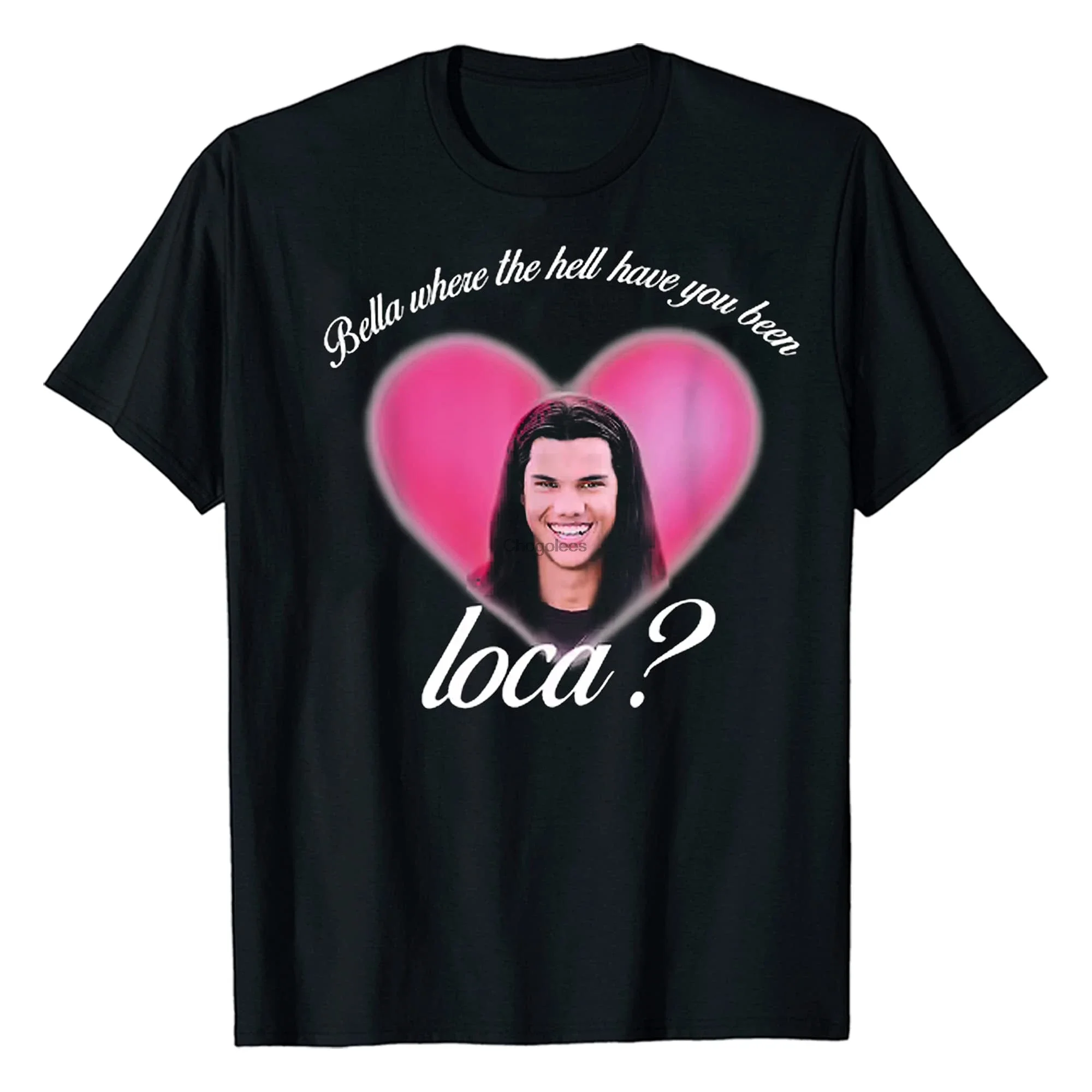 Bella Where You Have Been Loca Quote T Shirt Team Bella Shirts Team Jacob Long Sleeves Shirt Team Edward Cullen Retro