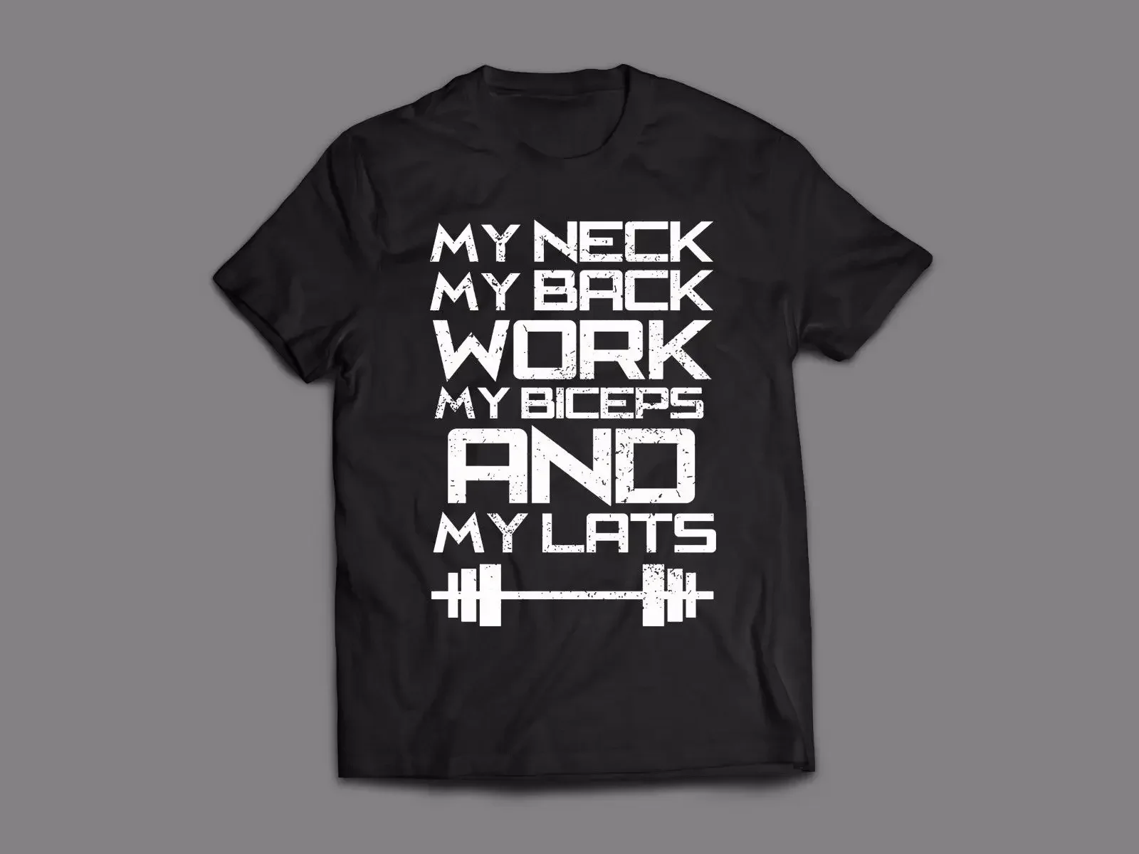 Newest Fashion Weight Lifting My Neck Back Lats *Custom Art* Quality Mens Shirt *Many Options*100% Cotton Humor  Tee Shirts