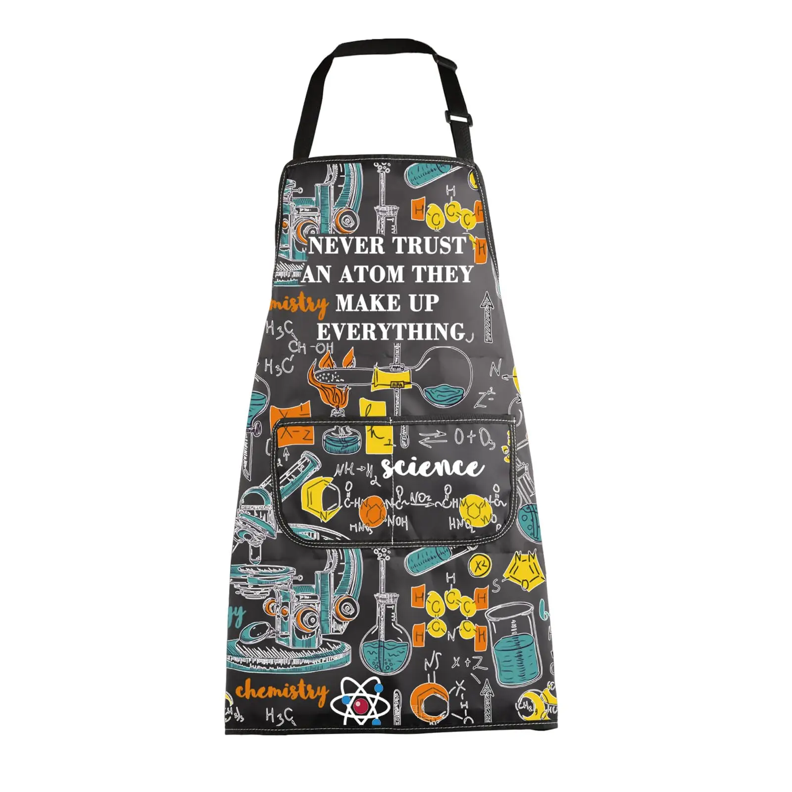 Science Apron Chemistry Science Gifts Funny Science Lab Technician Apron Never Trust an Atom Apron Science Lover Gifts