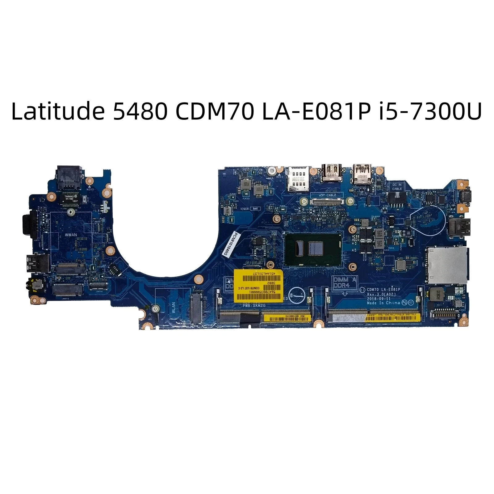 For Latitude 5480 CDM70 LA-E081P i5-7300U 05Y099 09F5RW