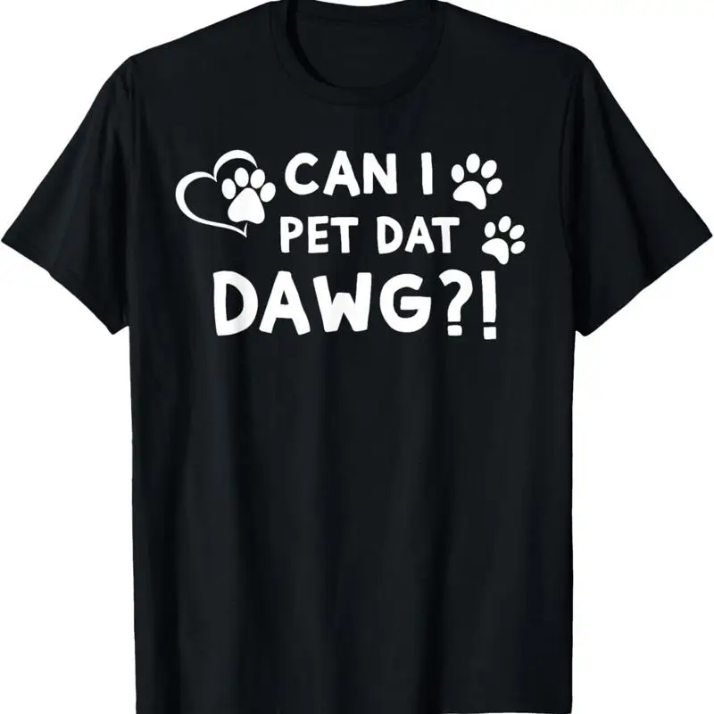 Can I Pet Dat Dawg … - image