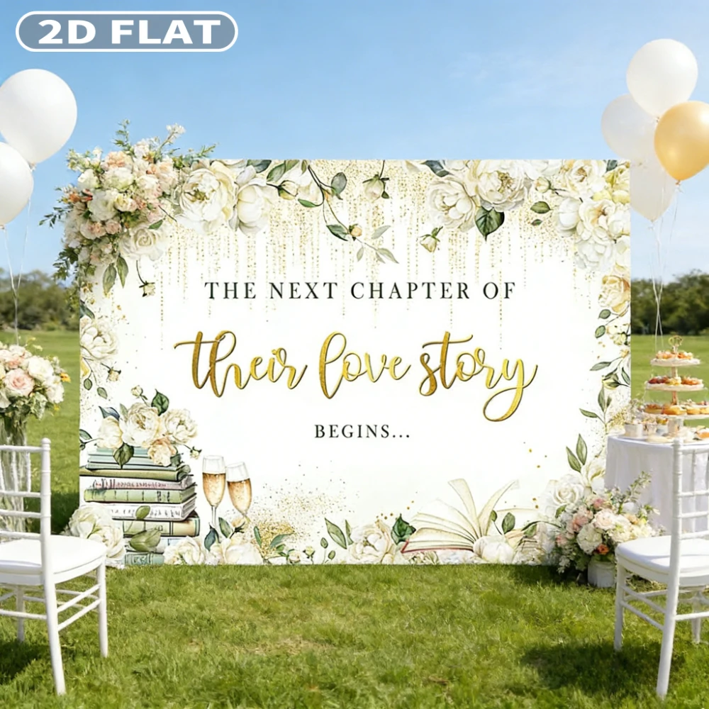 2D FLAT 1pc White Floral Wedding Backdrop 150x210cm/59.06x82.68inch Studio Props The Next Chapter of Their Love Story Begins