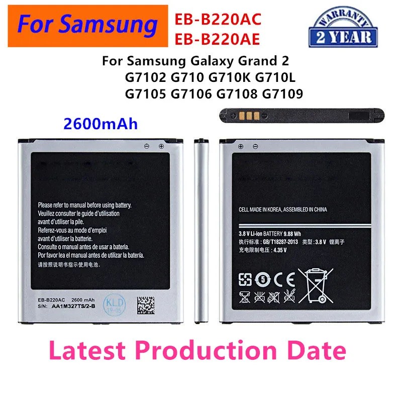 Brand New EB-B220AC EB-B220AE Battery 2600mAh For Samsung Galaxy Grand 2 G7102 G710 G710K G710L G7105 G7106 G7108 G7109