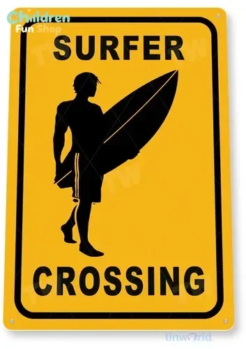 TIN SIGN Surfer Crossing Surfing Surf Board Beach House Bar Sign Décor C434 --Tin Sign