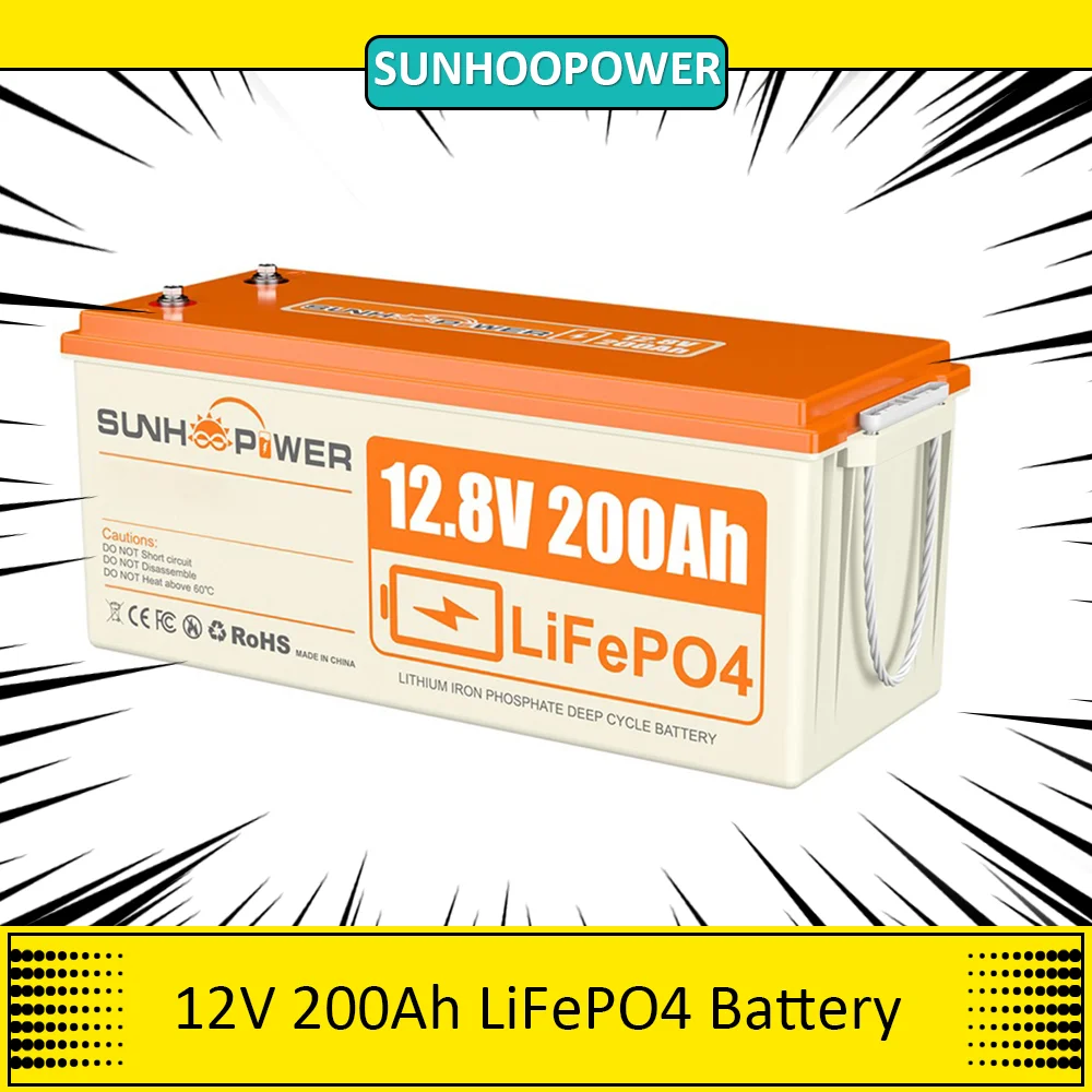 SUNHOOPOWER 12V 200Ah LiFePO4 Battery, 2560Wh Energy, Built-in 100A BMS, Max.1280W Load Power, Max. 100A Charge/Discharge, IP68