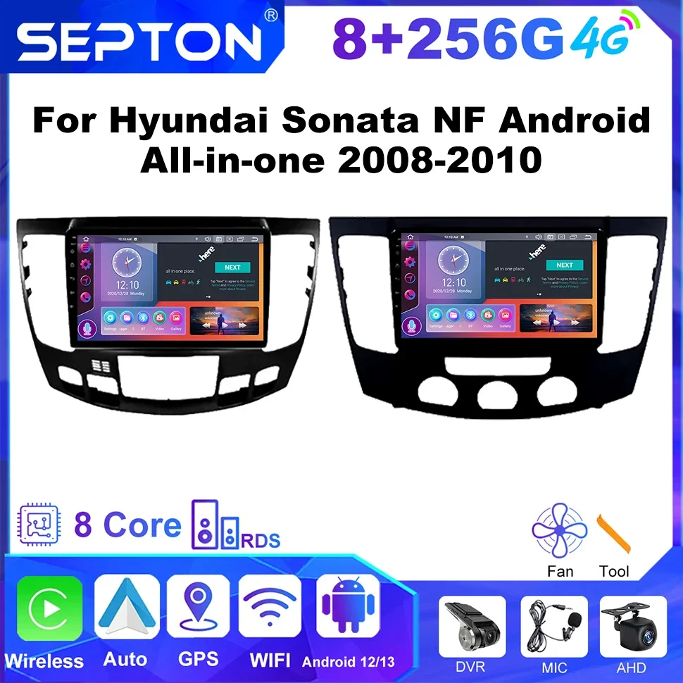 SEPTON Car Radio for Hyundai Sonata NF Android All-in-one 2008-2010 Multimedia Android System Navi GPS Player CarPlay 8core 4G