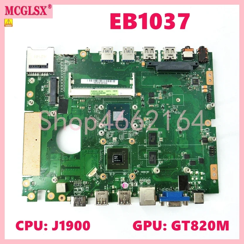 

EB1037 With J1900 CPU GTX820M-V1G Mainboard For Asus EB103 EB1037 Mini Motherboard Tested 100% OK Free Shipping Used