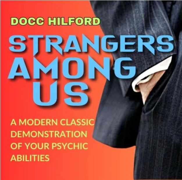 

Docc Hilford – Strangers Among Us - Magic tricks (Instant Download)
