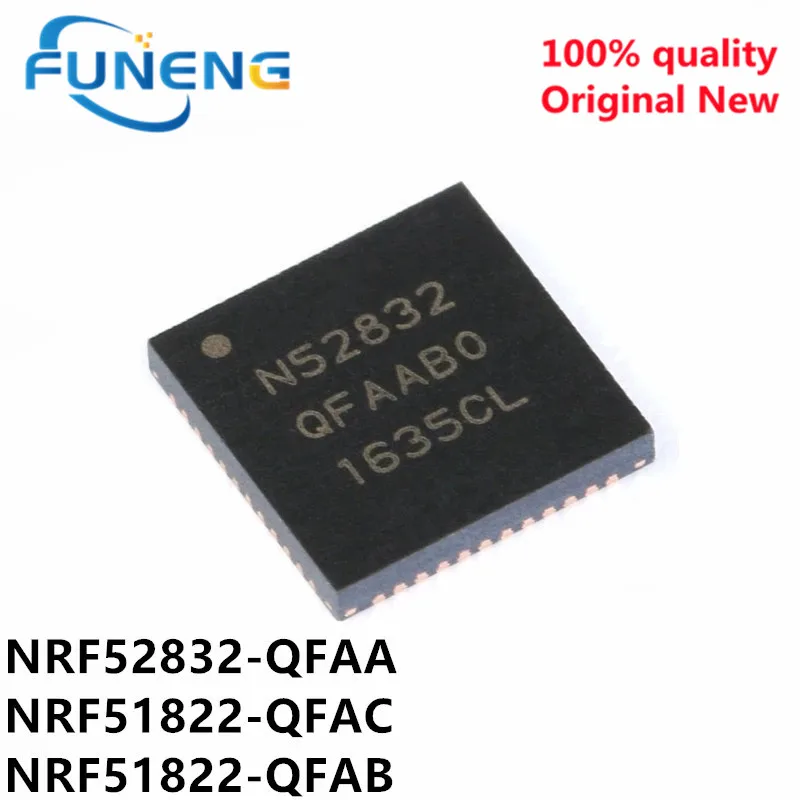 (5piece) 100% New NRF52832-QFAA NRF52832 NRF52832-QFAA-R NRF51822-QFAC N51822 NRF51822-QFAB-R NRF51822 QFN-48 Chipset