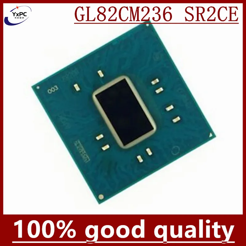 SR2CE GL82CM236 CM23 BGA Chipset with balls