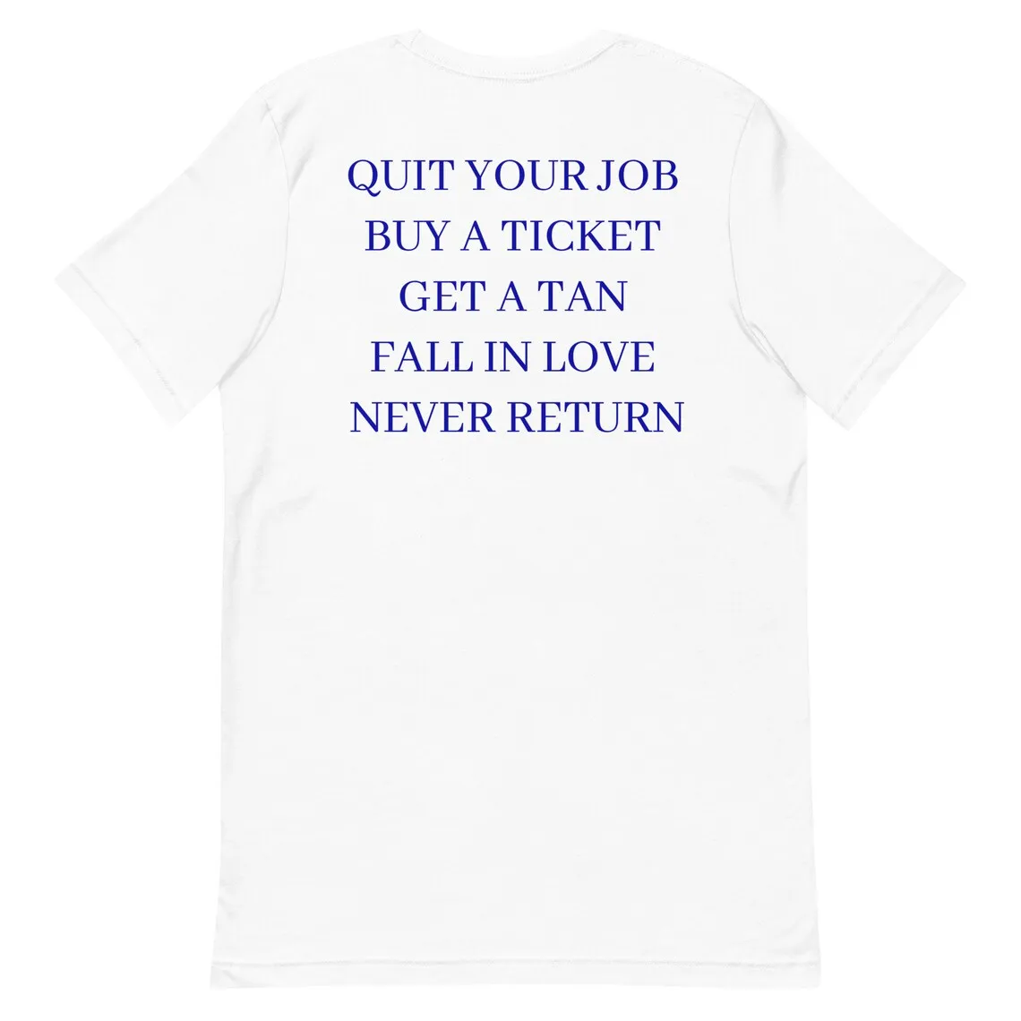 Sugarbaby Quit Your Job Buy A Ticket Funny Graphic T-shirt Unisex Vintage Tee Shirt Gift For Her Fashion Women Cotton t shirt