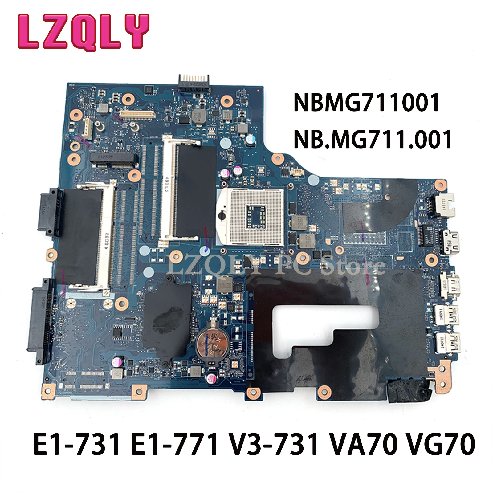 

LZQLY For Acer Aspire E1-731 E1-771 V3-731 VA70 VG70 NBMG711001 NB.MG711.001 Laptop Motherboard DDR3 Main Board Full Test