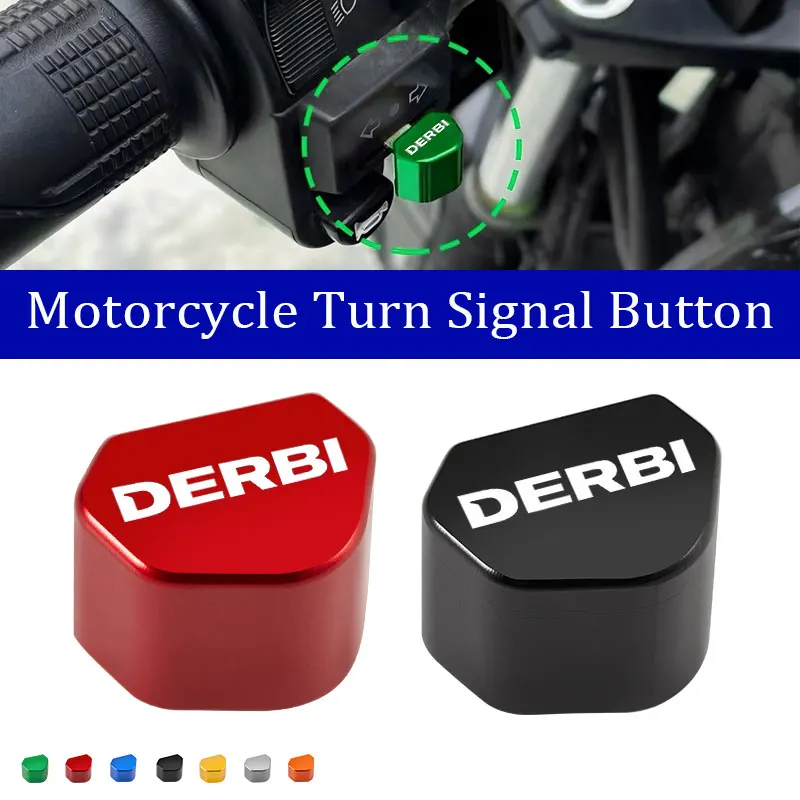 2026 For DERBI EBE EBS D50B0 VARIANT SPORT R GPR Aluminum Motorcycle Turn Signal Switch Button Keycap Accessories
