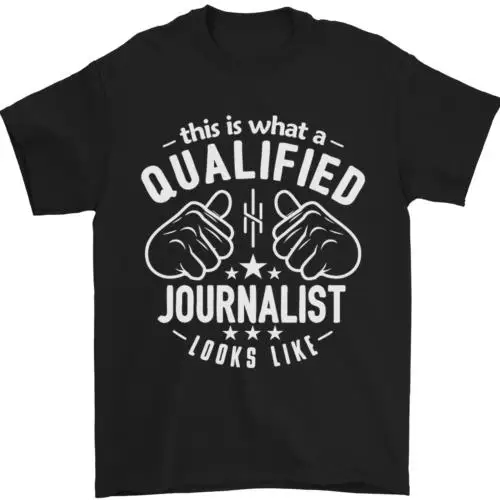 This Is What a Qualified Journalist Looks Like Mens T-Shirt 100% Cotton