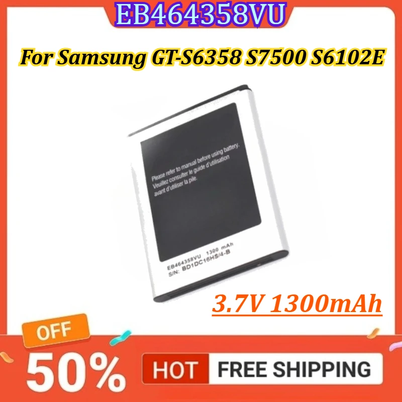 Mobile Phone Battery EB464358VU 3.7V 1300mAh For Samsung GT-S6358 S7500 S6102E S6802 S6352S7508 S6010 S6818U S6358