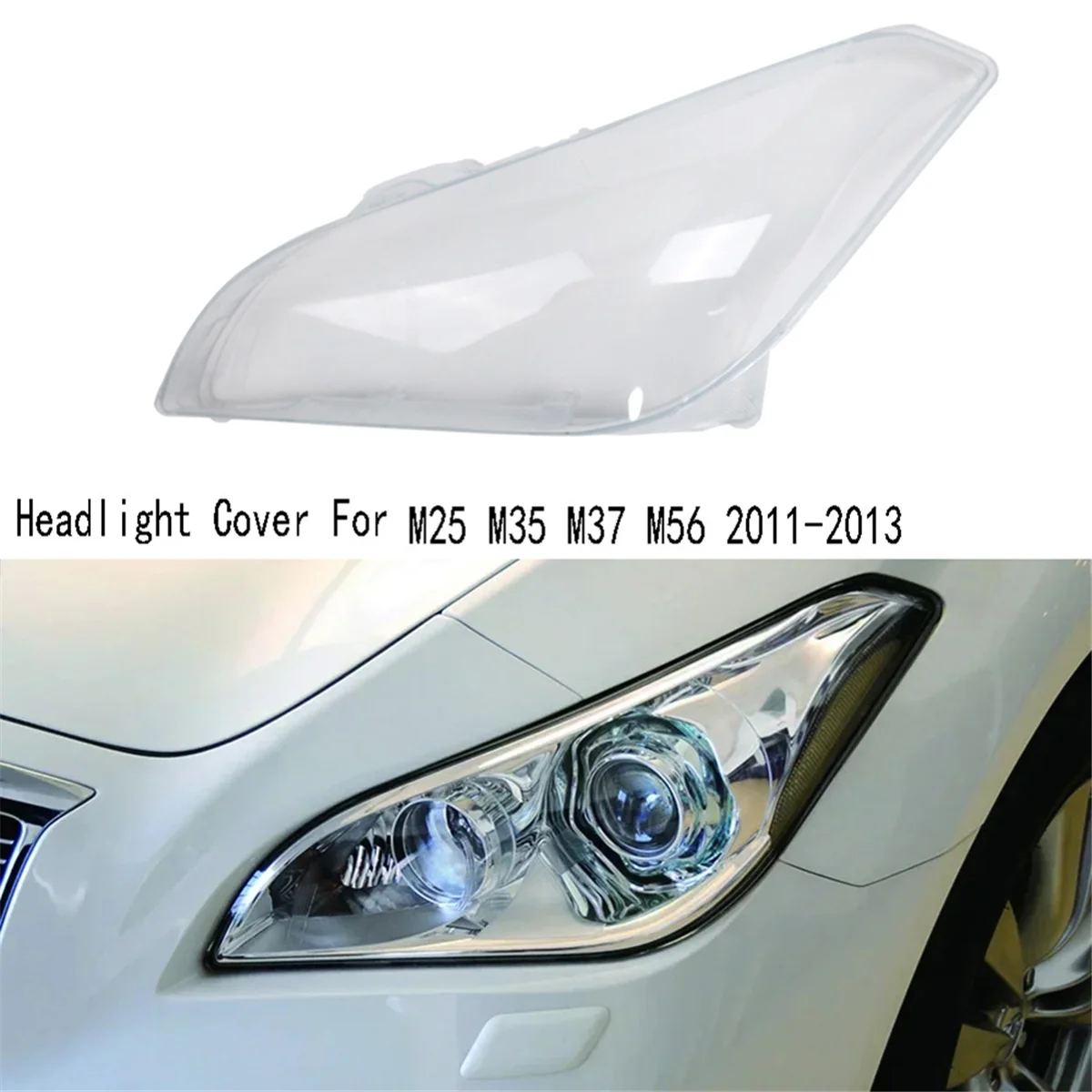 

#217F For Infiniti M25 M35 M37 M56 2011-2013 Headlamp Lens Shell Clear Headlight Cover Left (Transparent)