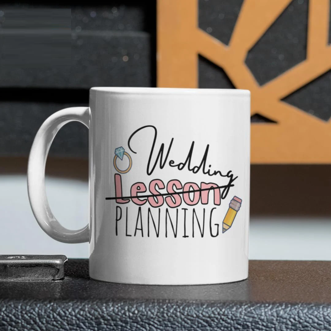 Wedding Lesson Planning Mugs For Teacher Wedding Gifts Birthday Gifts Novelty Coffee Ceramic Tea Cups White 11 oz