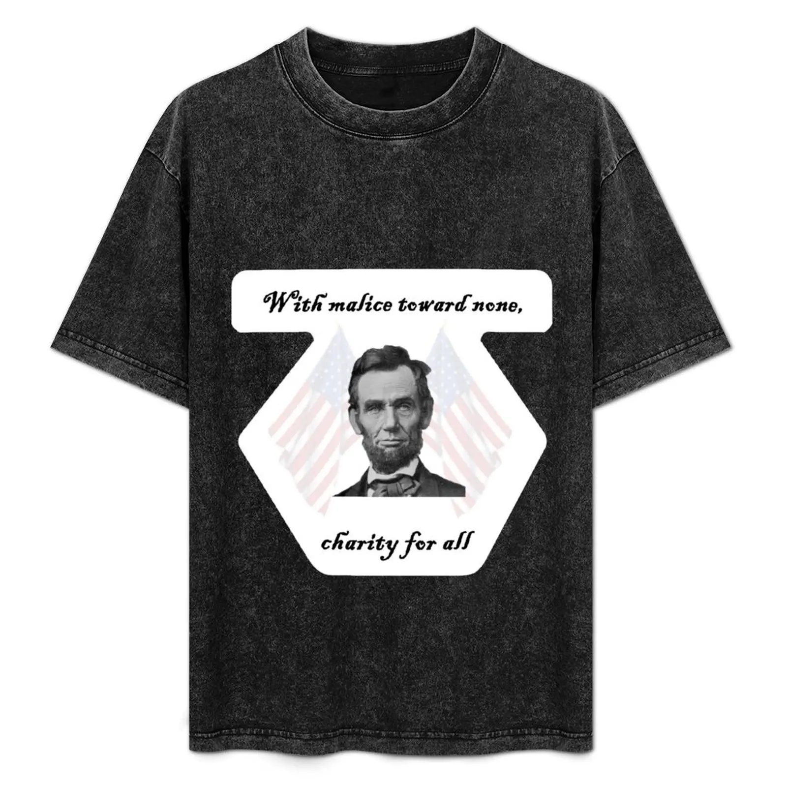 

Lincoln – malice toward none, charity for all T-Shirt Plus Size Solid Color T-Shirt