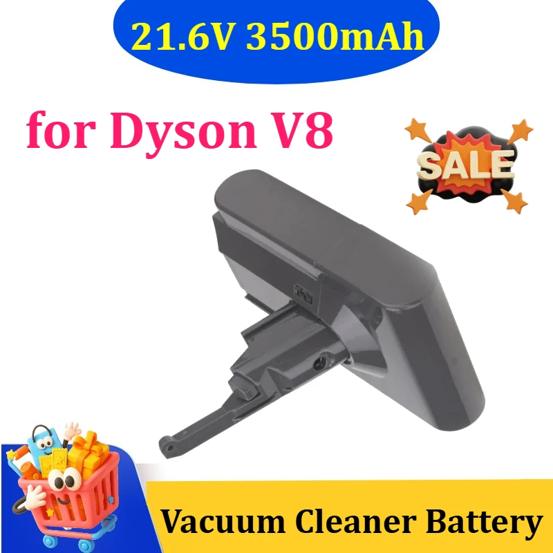 

21.6V 3500mAh for Dyson V8 Series Vacuum Cleaner 21700 Cells Li-ion Battery