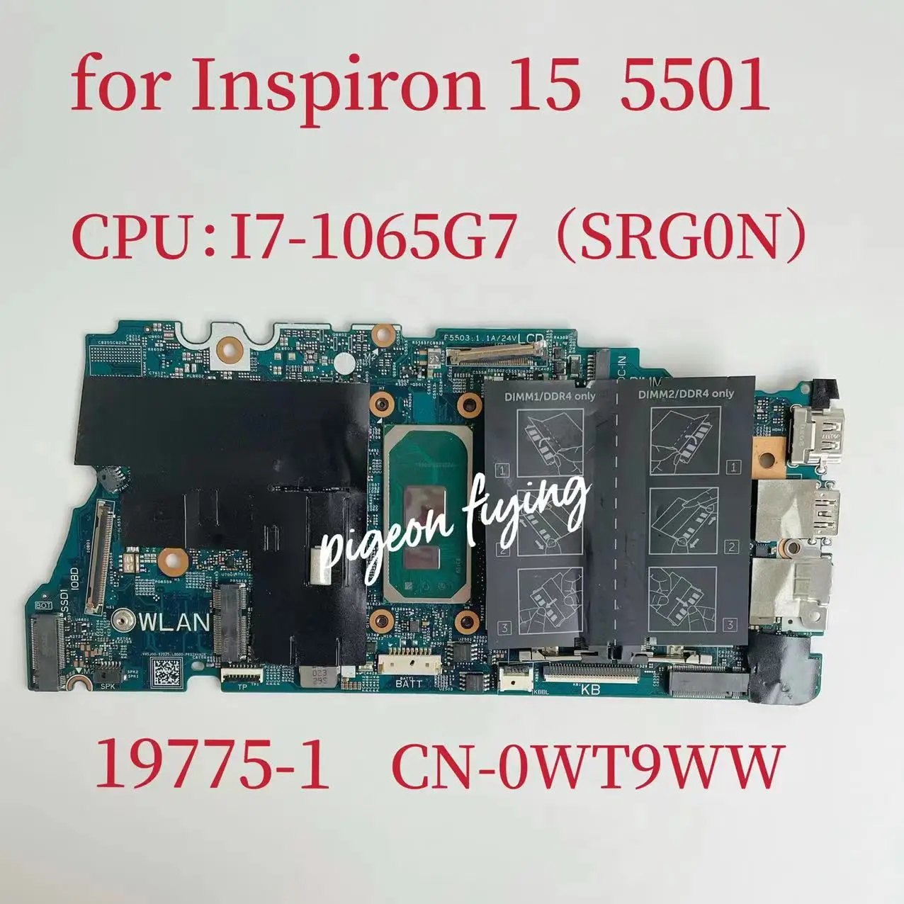 

19775-1 Mainboard for Dell Inspiron 5 5501 Laptop Motherboard CPU:I7-1065G7 SRG0N CN-0WT9WW 0WT9WW WT9WW 100% Test OK