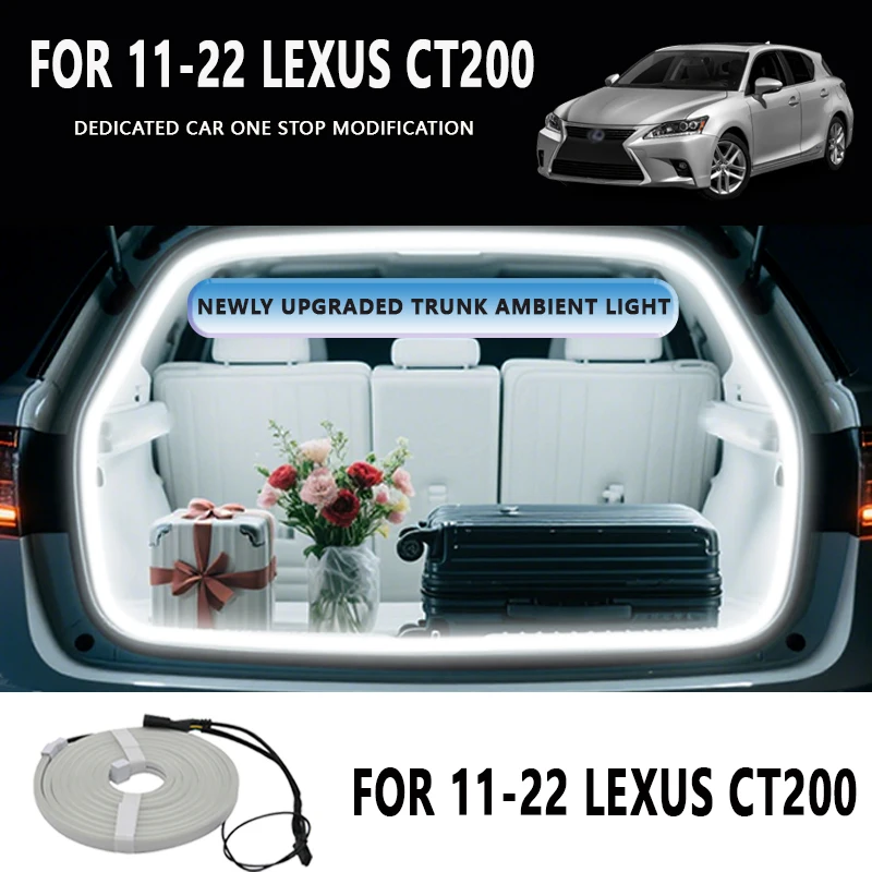 

FOR 2011-2022 LEXUS CT200 Rear Trunk LED Light Bar Strips Trunk Interior Decorative Lamp Strip Luggage Atmosphere Light