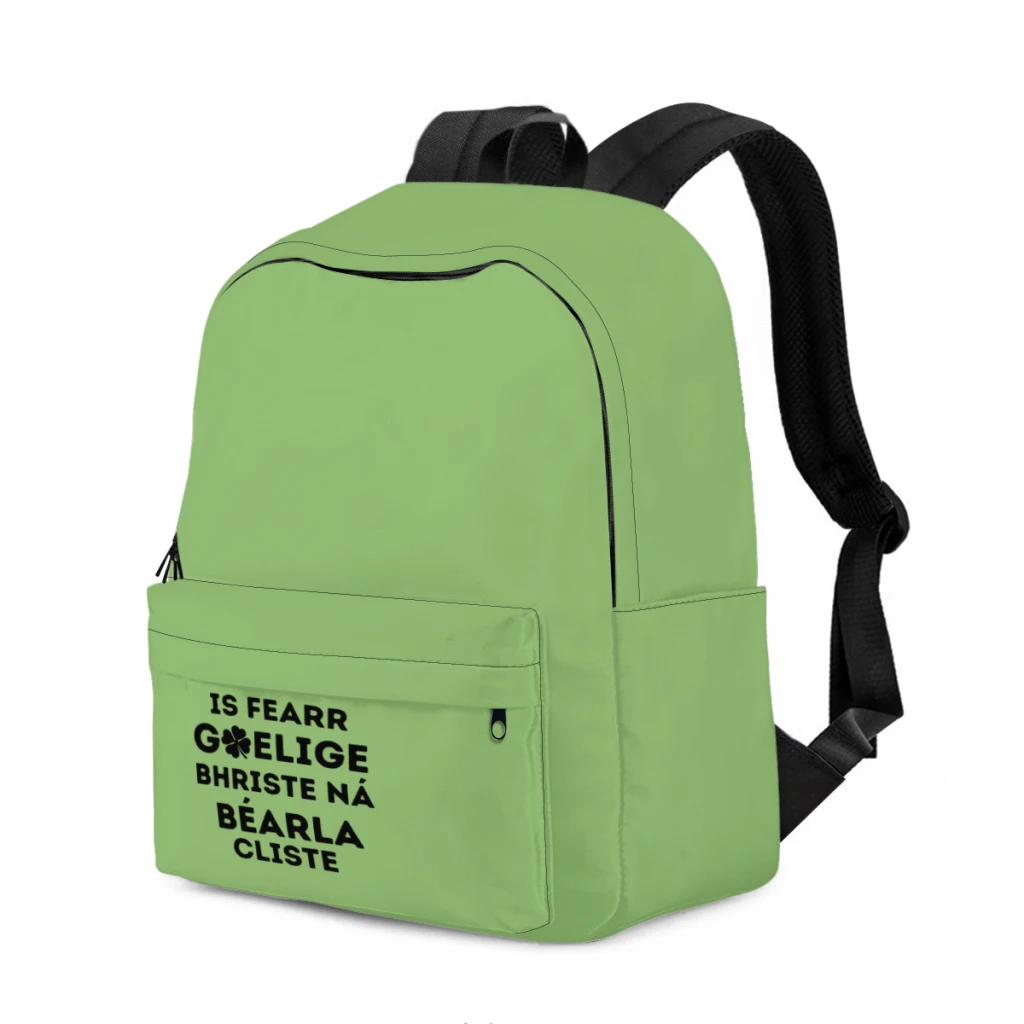 Is Fearr Gaeilge Bhriste Ná Béarla - Trendy Large Capacity Irish Quote Backpack, 17-inch, Multi-pockets