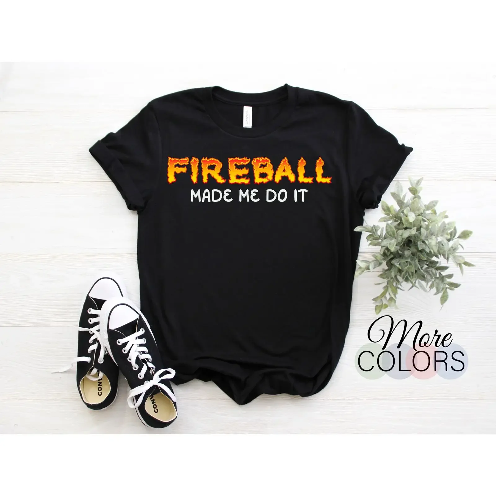 Fireball Made Me Do It T Shirt Funny Burning Whiskey Drinking Casual Birthday Christmas For  vintage Washed Stretched Soft