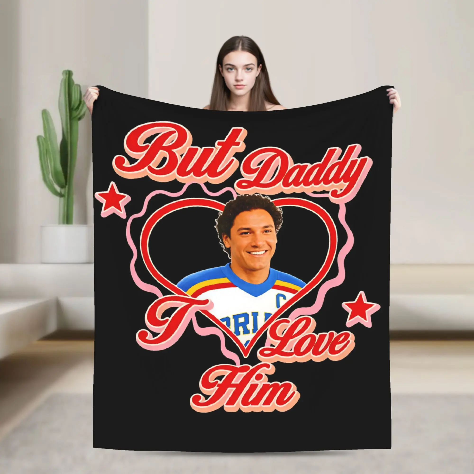 But Daddy I Love Him Garrett Graham Poster Flannel Blanket Girl  Warm Soft Throw Blanket Winter Bedroom Bedspread Sofa Bed Cover