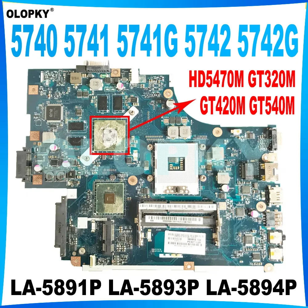 LA-5891P LA-5893P LA-5894P for Acer Aspire 5740 5741 5741G 5742 5742G laptop motherboard HD5470M GT320M GT420M GT540M GPU DDR3