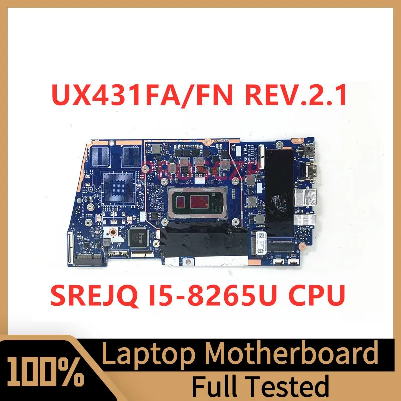 UX431FA/FN REV.2.1 Mainboard For Asus ZenBook Laptop Motherboard With SREJQ I5-8265U CPU 100% Full Tested Working Well