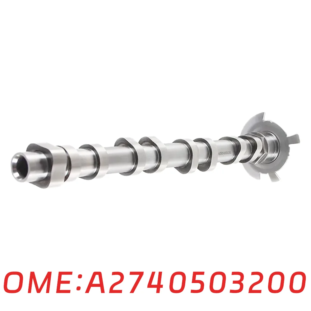 

Suitable for Mercedes Benz engine Left intake camshaft A2740503200 A2740500301 A2740503500 A2740503600 A2740501400 A2740502000