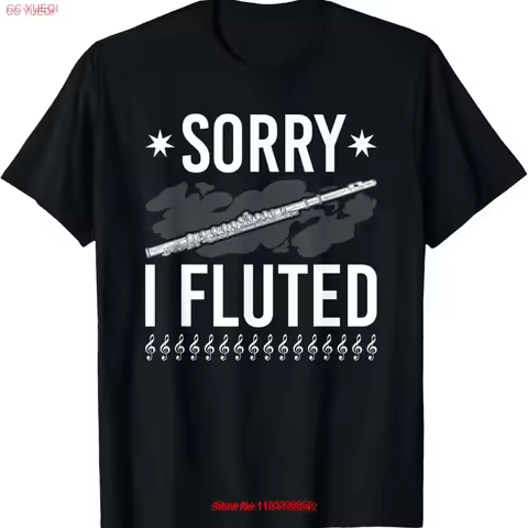 Funny Transverse Flute Intrument Sorry I Fluted Flutist T Shirt vintage Washed Unisex streetwear Breathable Versatile