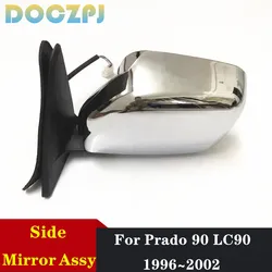Car Outer Chroming Rearview Side Mirror Assembly For Toyota Land Cruiser Prado 90 LC90 1996 1997 1998 1999~2002 RZJ95 VZJ