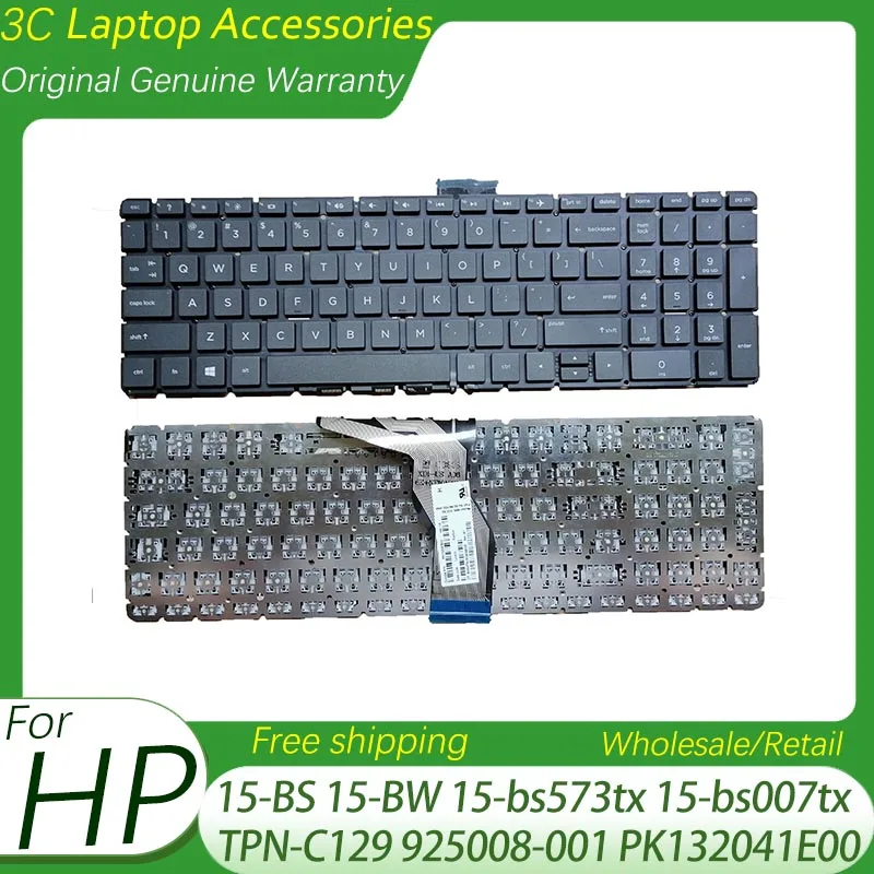 

New US Keyboard For HP 15-BS 15-BW 15-bs573tx 15-bs007tx TPN-C129 925008-001 PK132041E00 No-Backlit