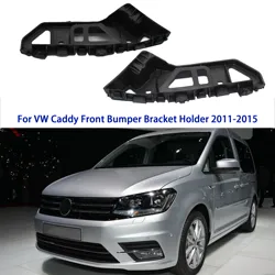 For VW Caddy 2011 2012 2013 2014 2015 Front Bumper Bracket Holder Left Right 2K5807184 2K5807183